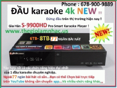+ A-NEW 2022! Đầu Karaoke Gia Hân S-9900HD Pro Smart(6Tb/8Tb) 77K